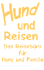 Das Reiseb�ro f�r Hund und Familie